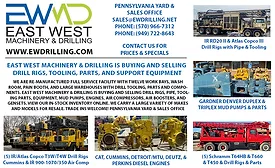 EAST WEST MACHINERY & DRILLING IS BUYING AND SELLING DRILL RIGS, TOOLING, PARTS, AND SUPPORT EQUIPMENT