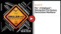 The DRILLERcast episode 2 - The ".4 Employee": Valuing the 21st Century Construction Workforce The DRILLERcast episode 2 - The ".4 Employee": Valuing the 21st Century Construction Workforce