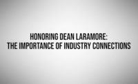 Honoring Dean Laramore and the Importance of Industry Connections