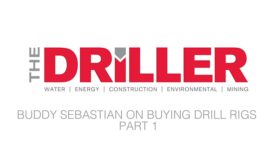 Buying a Drill Rig? We Talk Big Equipment Buys with Buddy Sebastian