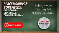 The Driller Newscast episode 128: Blackboards & Borefields: Developing Geothermal Training