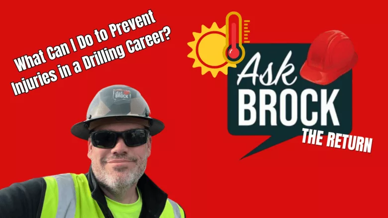 What can I do to prevent injuries in a drilling career?