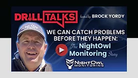 Drill Talks - "We Can Catch Problems Before They Happen": The Night Owl Monitoring Story