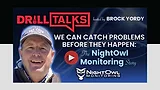 Drill Talks - "We Can Catch Problems Before They Happen": The Night Owl Monitoring Story Drill Talks - "We Can Catch Problems Before They Happen": The Night Owl Monitoring Story
