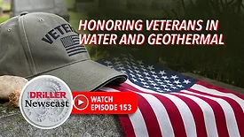 The Driller Newscast episode 153 - Boots on the Ground to Loops in the Ground: A Veteran's Geothermal Career