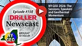 The Driller Newscast episode 158: NY-GEO 2026: The Sessions, Speakers and Geothermal Momentum